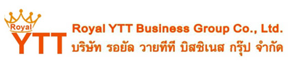 Royal YTT Business Group Co., Ltd. (บริษัท รอยัล วายทีที บิสฃิเนส กรุ๊ป จำกัค)